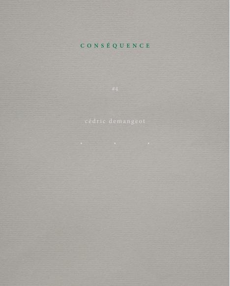 Conséquence n°4 – Cédric Demangeot